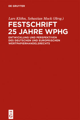 Klöhn / Mock | Festschrift 25 Jahre WpHG | E-Book | sack.de