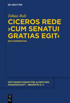 Boll |  Ciceros Rede ¿cum senatui gratias egit¿ | Buch |  Sack Fachmedien