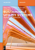 Varbanov / Škorpík / Pospíšil |  Sustainable Utility Systems | eBook | Sack Fachmedien