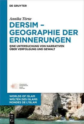 Törne |  Dersim – Geographie der Erinnerungen | eBook | Sack Fachmedien