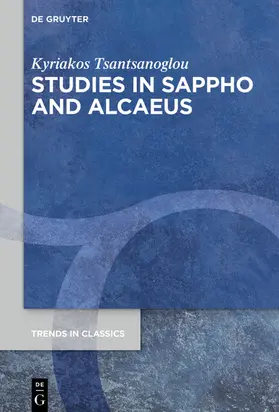 Tsantsanoglou | Studies in Sappho and Alcaeus | E-Book | sack.de