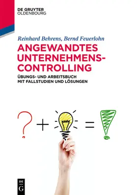 Behrens / Feuerlohn | Angewandtes Unternehmenscontrolling | E-Book | sack.de