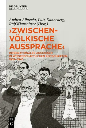 Albrecht / Danneberg / Klausnitzer |  »Zwischenvölkische Aussprache« | Buch |  Sack Fachmedien