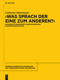 Mittermayer |  Was sprach der eine zum anderen? | eBook | Sack Fachmedien