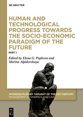 Popkova / Alpidovskaya | Human and Technological Progress Towards the Socio-Economic Paradigm of the Future, Part 1 | Buch | sack.de