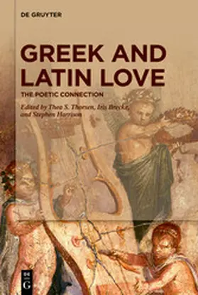 Thorsen / Brecke / Harrison |  Greek and Latin Love | eBook | Sack Fachmedien