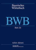 Denz / Funk / Rowley |  Bayerisches Wörterbuch (BWB) Band 3/Heft 26 | Buch |  Sack Fachmedien