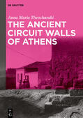 Theocharaki / Theocharake¯ |  The Ancient Circuit Walls of Athens | Buch |  Sack Fachmedien