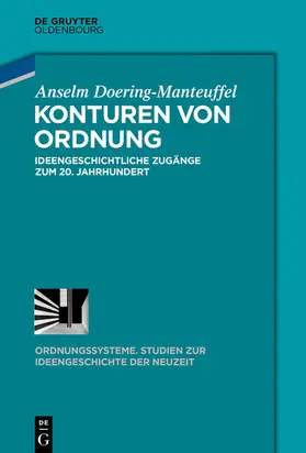 Doering-Manteuffel / Angster / Conze |  Konturen von Ordnung | eBook | Sack Fachmedien