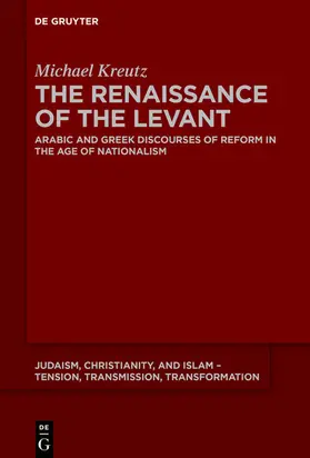 Kreutz | The Renaissance of the Levant | E-Book | www.sack.de
