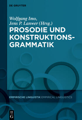 Lanwer / Imo | Prosodie und Konstruktionsgrammatik | Buch | 978-3-11-063450-1 | sack.de