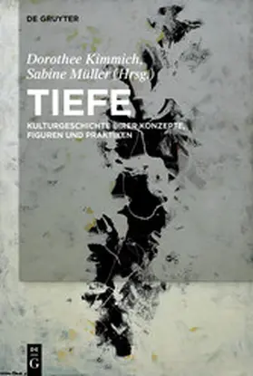 Kimmich / Müller |  Tiefe | eBook | Sack Fachmedien