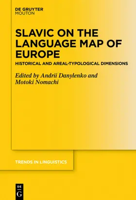 Danylenko / Nomachi |  Slavic on the Language Map of Europe | eBook | Sack Fachmedien