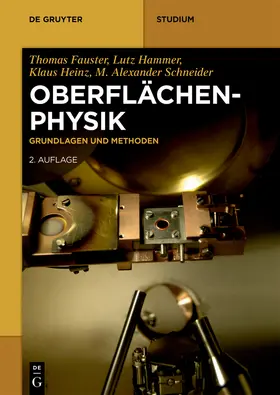 Fauster / Hammer / Heinz | Oberflächenphysik | Buch | 978-3-11-063589-8 | sack.de