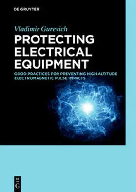 Gurevich |  Protecting Electrical Equipment | Buch |  Sack Fachmedien