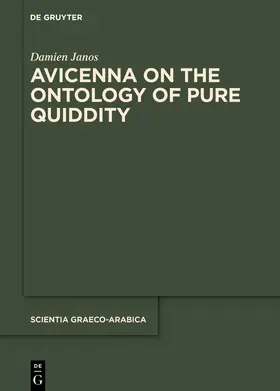 Janos |  Avicenna on the Ontology of Pure Quiddity | Buch |  Sack Fachmedien