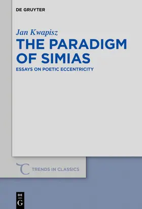 Kwapisz |  The Paradigm of Simias | eBook | Sack Fachmedien
