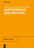 Betzwieser / Schneider |  Aufführung und Edition | eBook | Sack Fachmedien