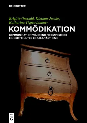 Osswald / Jacobs / Tigges-Limmer |  Kommödikation | eBook | Sack Fachmedien