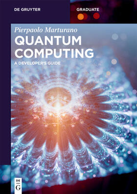 Marturano | Quantum Computing | Buch | 978-3-11-063675-8 | sack.de
