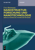 Hartmann |  Nanostrukturforschung und Nanotechnologie, Materialien, Systeme und Methoden, 2 | Buch |  Sack Fachmedien