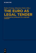Omlor / Freitag |  The Euro as Legal Tender | Buch |  Sack Fachmedien