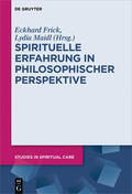 Frick / Maidl |  Spirituelle Erfahrung in philosophischer Perspektive | eBook | Sack Fachmedien