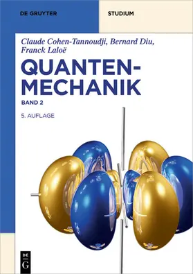 Cohen-Tannoudji / Diu / Laloë | Quantenmechanik | E-Book | www.sack.de
