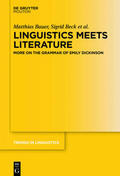 Bauer / Beck / Bade |  Linguistics Meets Literature | Buch |  Sack Fachmedien