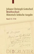 Köhler / Menzel / Otto |  Johann Christoph Gottsched: Johann Christoph und Luise Adelgunde... / Januar 1748 – Oktober 1748 | eBook | Sack Fachmedien