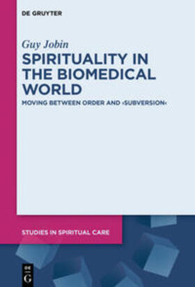 Jobin | Spirituality in the Biomedical World | E-Book | sack.de