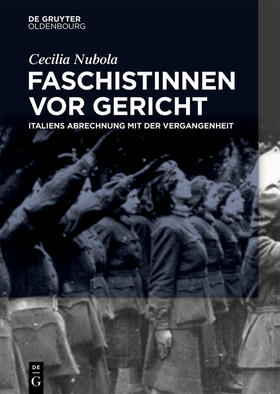 Nubola / Nobula | Faschistinnen vor Gericht | Buch | 978-3-11-063921-6 | sack.de
