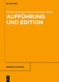 Betzwieser / Schneider |  Aufführung und Edition | eBook | Sack Fachmedien