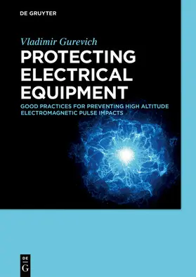 Gurevich | Protecting Electrical Equipment | E-Book | www.sack.de