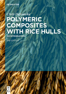 Defonseka | Polymeric Composites with Rice Hulls | E-Book | sack.de