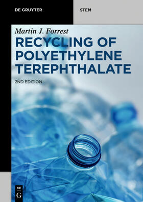 Forrest |  Recycling of Polyethylene Terephthalate | Buch |  Sack Fachmedien