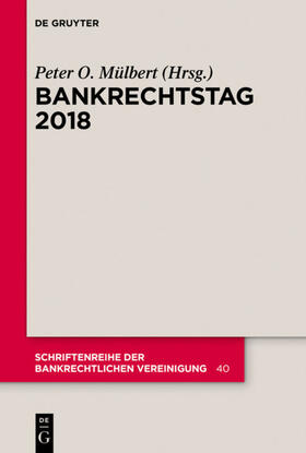 Mülbert | Bankrechtstag 2018 | Buch | sack.de