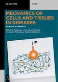 Lekka / Navajas / Radmacher |  Mechanics of Diseases | Buch |  Sack Fachmedien