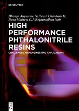 Dhanya / Nair / Chandran | High Performance Phthalonitrile Resins | Buch | 978-3-11-064085-4 | sack.de