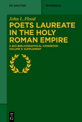 Flood |  Poets Laureate in the Holy Roman Empire | eBook | Sack Fachmedien