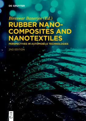Banerjee |  Rubber Nanocomposites and Nanotextiles | eBook | Sack Fachmedien