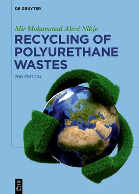 Alavi Nikje | Recycling of Polyurethane Wastes | E-Book | www.sack.de
