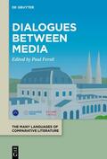 Ferstl |  Dialogues between Media | eBook | Sack Fachmedien