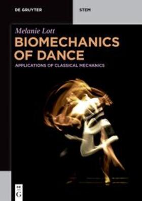 Lott | Biomechanics of Dance | E-Book | sack.de