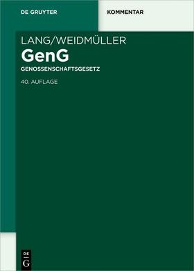 Lang / Lehnhoff / Weidmüller | Lang/Weidmüller Genossenschaftsgesetz | E-Book | sack.de
