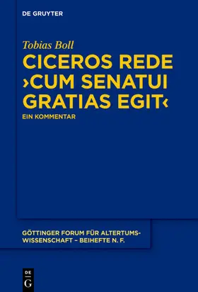 Boll |  Ciceros Rede ›cum senatui gratias egit‹ | eBook | Sack Fachmedien