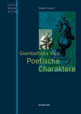 Trabant | Giambattista Vico - Poetische Charaktere | Buch | 978-3-11-064339-8 | sack.de