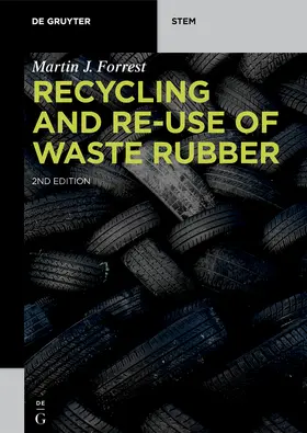 Forrest |  Recycling and Re-use of Waste Rubber | Buch |  Sack Fachmedien