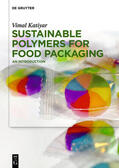 Katiyar |  Sustainable Polymers for Food Packaging | Buch |  Sack Fachmedien