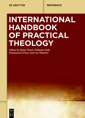 Weyel / Gräb / Lartey |  International Handbook of Practical Theology | Buch |  Sack Fachmedien